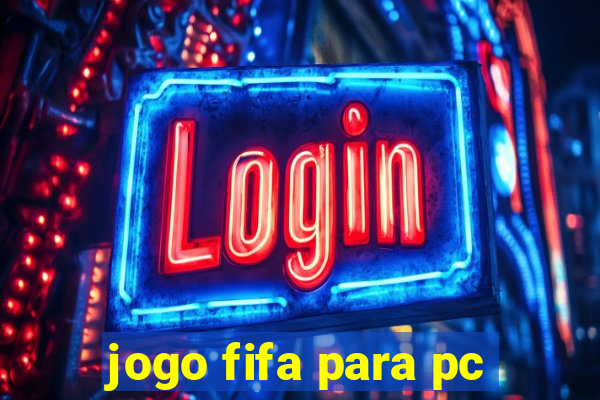 jogo fifa para pc